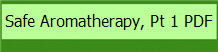 Safe Aromatherapy, Pt 1 PDF