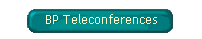 BP Teleconferences