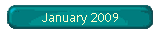 January 2009