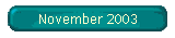 November 2003