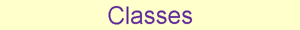 Classes