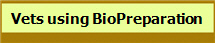 Vets using BioPreparation